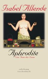 Isabel Allende: Aphrodite, Buch