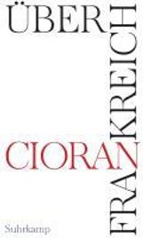 Emile M. Cioran: Über Frankreich, Buch