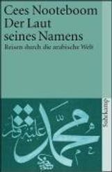 Cees Nooteboom: Der Laut seines Namens, Buch