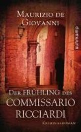 Maurizio de Giovanni: Der Frühling des Commissario Ricciardi, Buch
