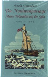 Roald Amundsen: Die Nordwestpassage, Buch
