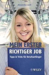 Alexandra Levit: Mein erster richtiger Job, Buch