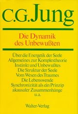 Carl Gustav Jung: Gesammelte Werke 08. Die Dynamik des Unbewußten, Buch