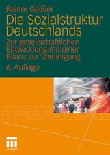 Rainer Geißler: Die Sozialstruktur Deutschlands, Buch