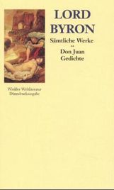 George G. N. Lord Byron: Don Juan / Gedichte, Buch