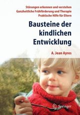 Anna J. Ayres: Bausteine der kindlichen Entwicklung, Buch