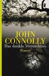 John Connolly: Das dunkle Vermächtnis, Buch