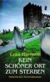 Cora Harrison: Kein schöner Ort zum Sterben, Buch