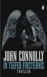 John Connolly: In tiefer Finsternis, Buch