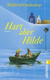 Bettina Haskamp: Hart aber Hilde, Buch