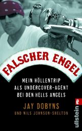 Jay Dobyns: Falscher Engel, Buch