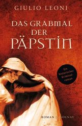 Giulio Leoni: Das Grabmal der Päpstin, Buch
