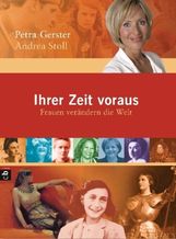 Petra Gerster: Ihrer Zeit voraus, Buch