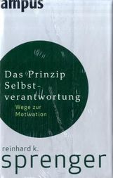 Reinhard K. Sprenger: Das Prinzip Selbstverantwortung, Buch