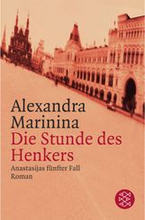 Alexandra Marinina: Die Stunde des Henkers, Buch