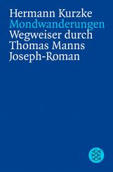 Hermann Kurzke: Mondwanderungen, Buch