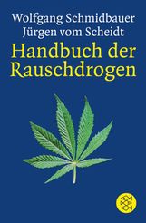 Wolfgang Schmidbauer: Handbuch der Rauschdrogen, Buch