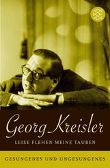Georg Kreisler  (geb. 1922): Leise flehen meine Tauben, Buch