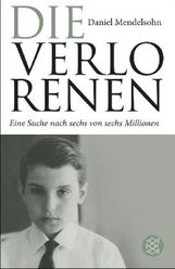 Daniel Mendelsohn: Die Verlorenen, Buch