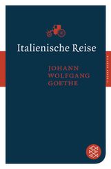 Johann W. von Goethe: Italienische Reise, Buch
