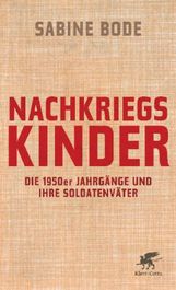 Sabine Bode: Nachkriegskinder, Buch