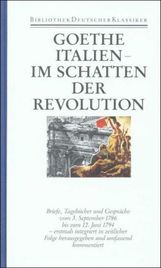 Johann W. von Goethe: Briefe 3. Italien: Im Schatten der Revolution, Buch