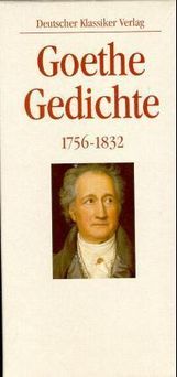Johann W. von Goethe: Sämtliche Gedichte, Buch