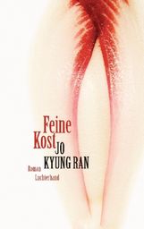 Jo Kyung Ran: Feine Kost, Buch
