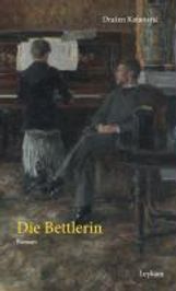 Draen Katunaric: Die Bettlerin, Buch