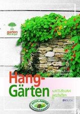 Alice Thinschmidt: Hanggärten naturnah gestalten, Buch