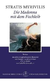 Stratis Myrivilis: Die Madonna mit dem Fischleib, Buch