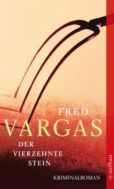Fred Vargas: Der vierzehnte Stein, Buch