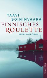 Taavi Soininvaara: Finnisches Roulette, Buch