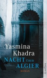 Yasmina Khadra: Nacht über Algier, Buch