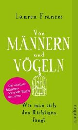 Lauren Frances: Von Männern und Vögeln, Buch