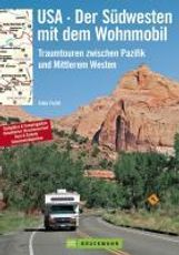 Gaby Fichtl: USA - Der Südwesten mit dem Wohnmobil, Buch