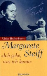 Ulrike Halbe-Bauer: Margarete Steiff, Buch