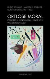 Ortlose Moral, Buch