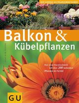 Joachim Mayer: Balkon & Kübelpflanzen, Buch