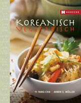 Yi Yang-Cha: Koreanisch vegetarisch, Buch