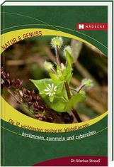 Markus Strauß: Die 12 wichtigsten essbaren Wildpflanzen, Buch