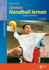 Armin Emrich: Spielend Handball lernen, Buch
