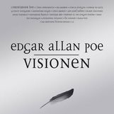 Edgar A. Poe: Edgar Allan Poe - VISIONEN, 2 CDs