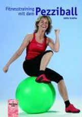 Edith Schäfer: Fitnesstraining mit dem Pezziball, Buch