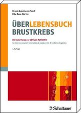 Ursula Goldmann-Posch: Über-Lebensbuch Brustkrebs, Buch