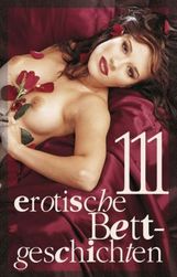 111 erotische Bettgeschichten, Buch
