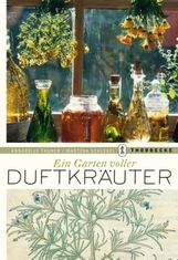 Annabelle Fagner: Ein Garten voller Duftkräuter, Buch