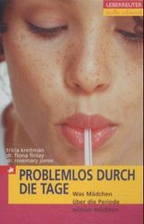 Tricia Kreitman: Problemlos durch die Tage, Buch
