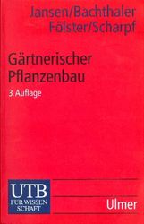 Gärtnerischer Pflanzenbau, Buch