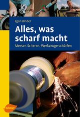 Egon M. Binder: Alles, was scharf macht, Buch